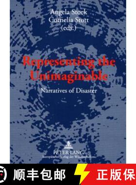【3-4周达】Representing the Unimaginable : Narratives of Disaster [9783631556733]