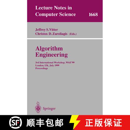【3-4周达】Algorithm Engineering: 3rd International Workshop, WAE'99, London, UK, July 19-21, 1999 Pr... [9783540664277]