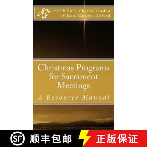 【3-4周达】Christmas Programs for Sacrament Meetings [9780615918457]