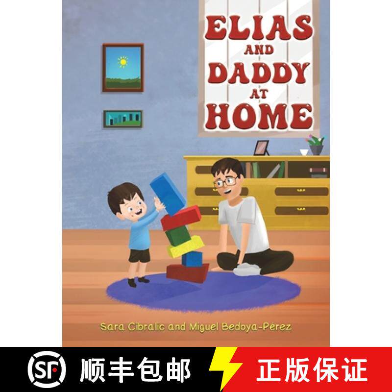 【3-4周达】Elias and Daddy At Home [9781398490666]