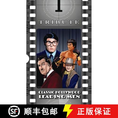 【3-4周达】精装 Tribute: Classic Hollywood Leading Men: John Wayne, Christopher Reeve, Bruce Lee and ... [9781955712927]