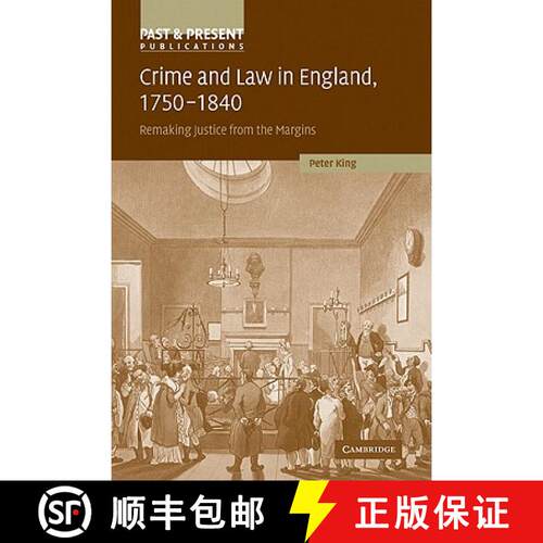 预订 Crime and Law in England, 1750–1840: Remaking Justice from the Margins - Crime and Law in Engla... [9780521129541]