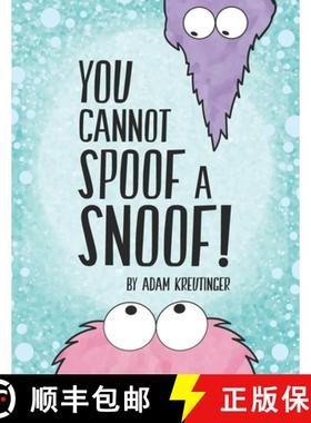 【3-4周达】You Cannot Spoof A Snoof! [9781959321019]