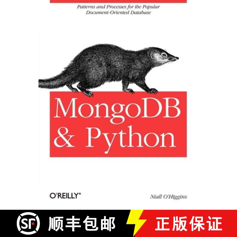【4周达】MongoDB and Python: Patterns and Processes for the Popular Document-Oriented Database [9781449310370]