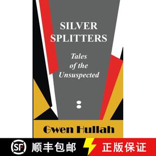 【3-4周达】Silver Splitters: Tales of the Unsuspected [9780993552748]
