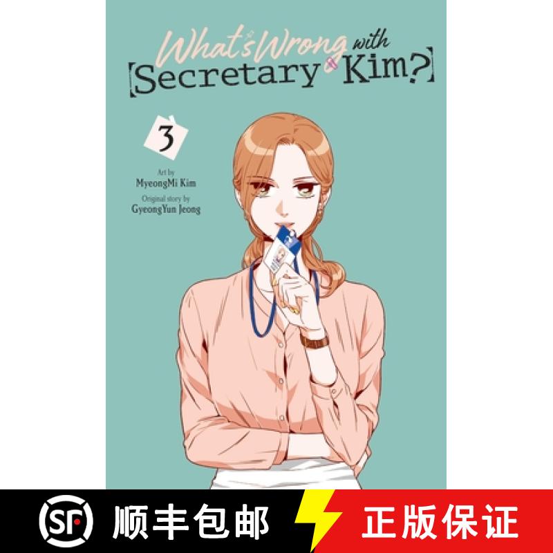 【3-4周达】What's Wrong with Secretary Kim?, Vol. 3: Volume 3 [9781975366841]