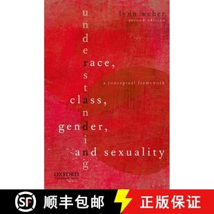 and Class Sexuality Framework Understanding Conceptual 3周达 9780195380248 Race Gender