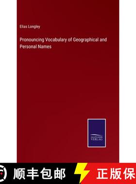 【3-4周达】Pronouncing Vocabulary of Geographical and Personal Names [9783375168872]