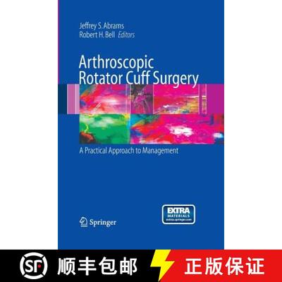 【3-4周达】Arthroscopic Rotator Cuff Surgery : A Practical Approach to Management [9781489998866]