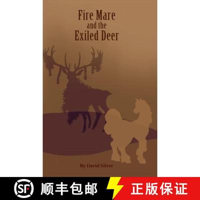 【3-4周达】Fire Mare and the Exiled Deer [9798227404312]