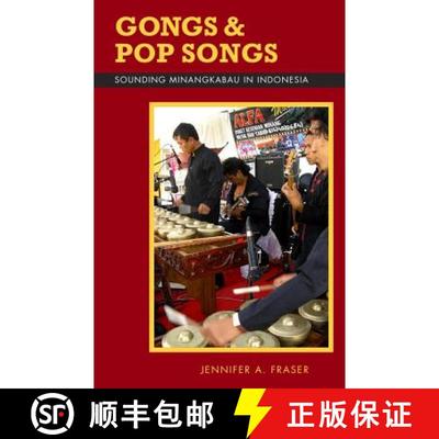 【3-4周达】Gongs and Pop Songs – Sounding Minangkabau in Indonesia [9780896802940]