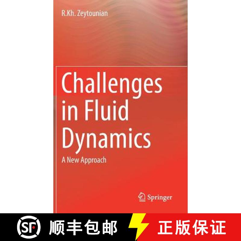 【3-4周达】Challenges in Fluid Dynamics : A New Approach [9783319316185]