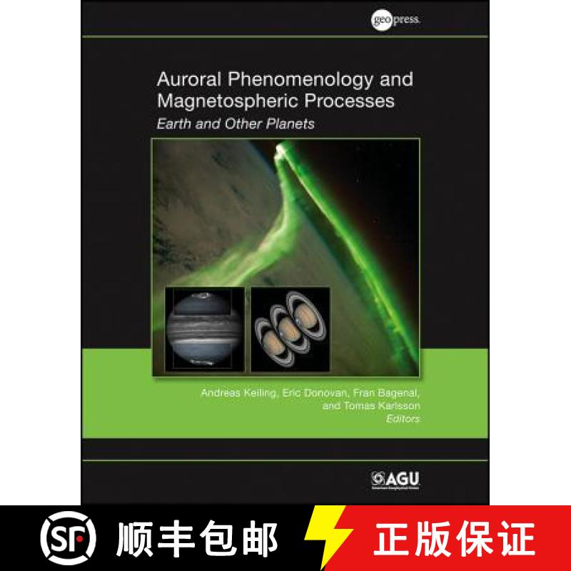【3-4周达】Auroral Phenomenology And Magnetospheric Processes: Earth And Other Planets, Geophysical M... [9780875904870]