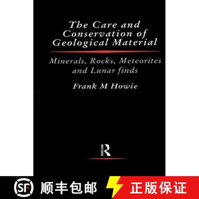 【3-4周达】精装 Care and Conservation of Geological Material: Minerals, Rocks, Meteorites, and Lunar ... [9780750603713]