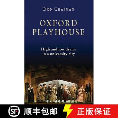 预订 Oxford Playhouse: High and Low Drama in a University City [9781902806877]