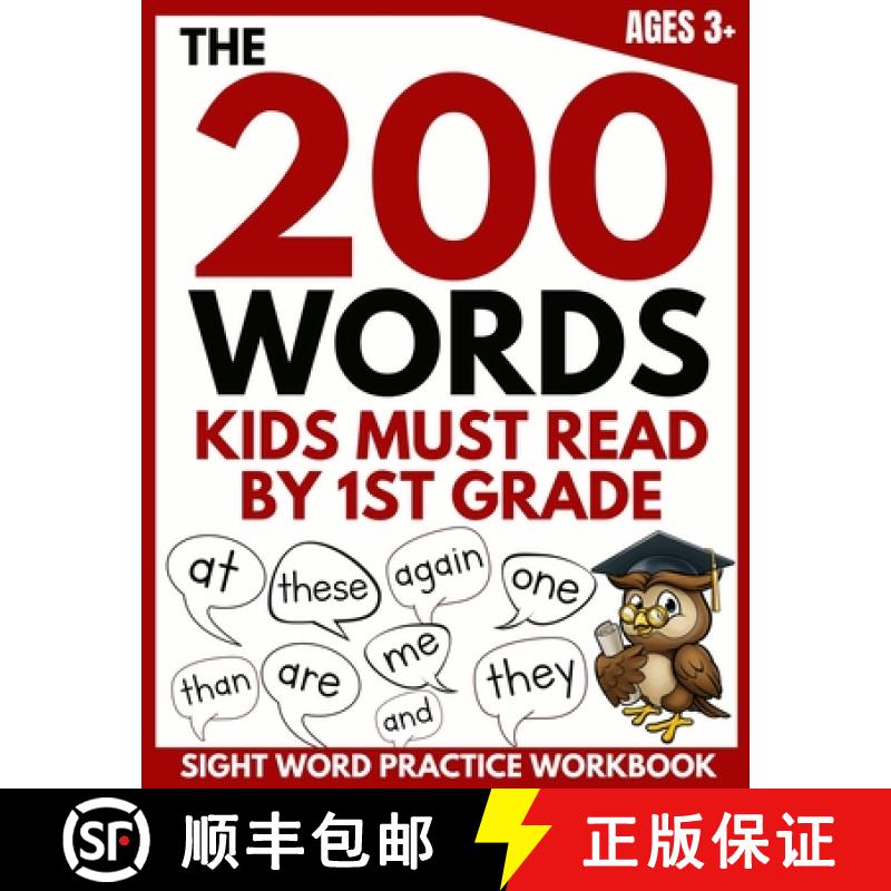 【3-4周达】The 200 Words Kids Must Read by 1st Grade: Sight Word Practice Workbook [9781913357306]