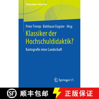【3-4周达】Klassiker der Hochschuldidaktik? : Kartografie einer Landschaft [9783658281236]