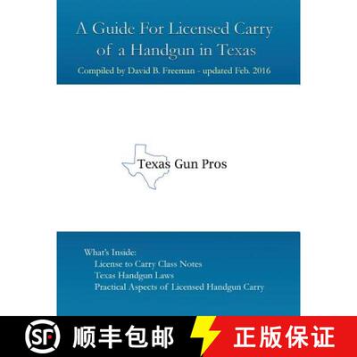 【3-4周达】A Guide for Licensed Handgun Carry in Texas [9780944372265]