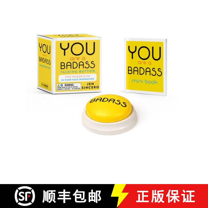 【3-4周达】You Are a Badass(r) Talking Button: Five Nuggets of In-Your-Face Inspiration [9780762460083]