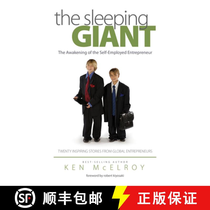 【3-4周达】The Sleeping Giant : The Awakening of the Self-Employed Entrepreneur. Twenty Inspiring Sto... [9780982910801]