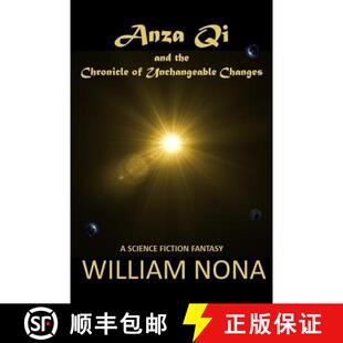 Chronicle 9780692570944 4周达 Changes Unchangeable The Anza