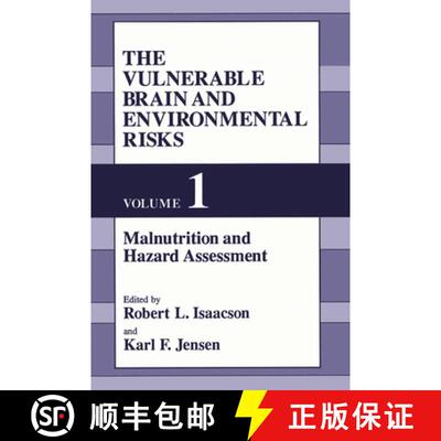 【3-4周达】精装 The Vulnerable Brain and Environmental Risks : Volume 1: Malnutrition and Hazard Asse... [9780306441486]