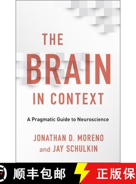 【3-4周达】The Brain in Context – A Pragmatic Guide to Neuroscience [9780231177368]
