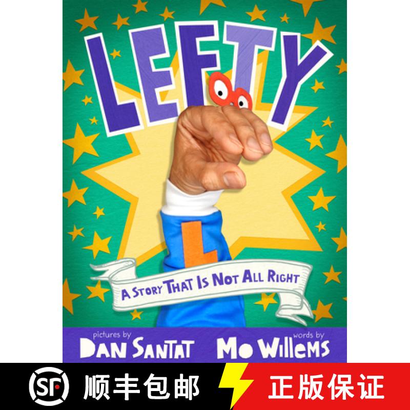 【3-4周达】Lefty: A Story That Is Not All Right [9781454951483]