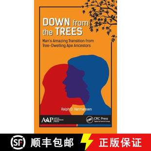 Dwelling 4周达 the from Man Tree Ape Transition Down Amazing 9781771887335 Ancestors Trees