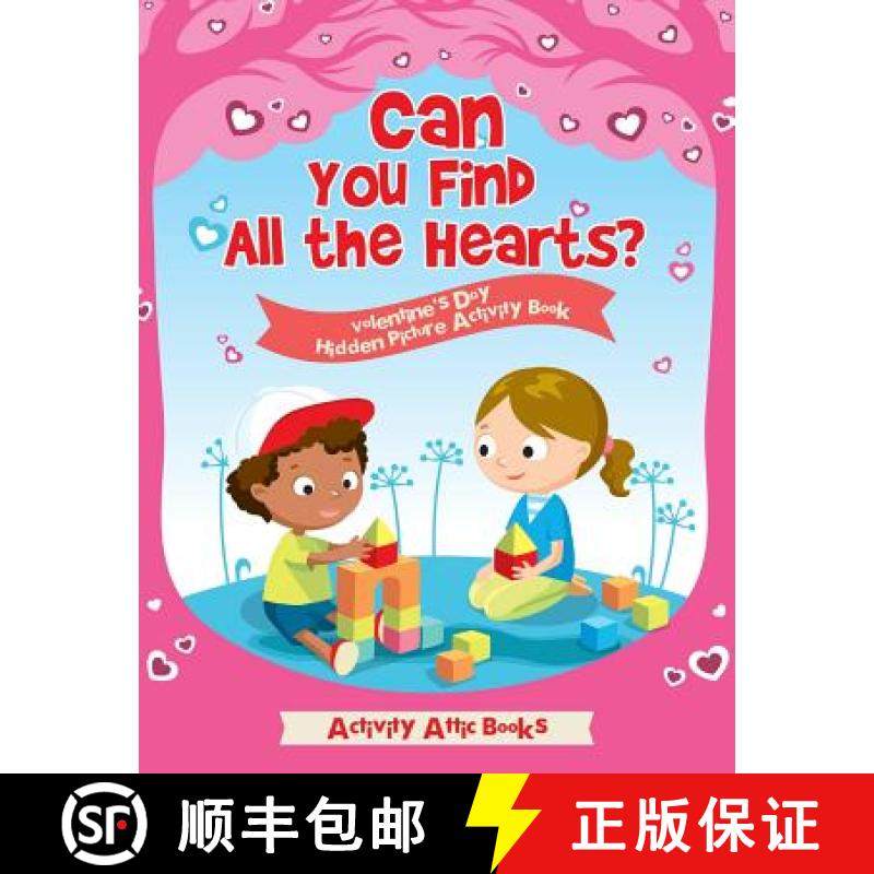 【3-4周达】Can You Find All the Hearts? Valentine's Day Hidden Picture Activity Book [9781683231806]