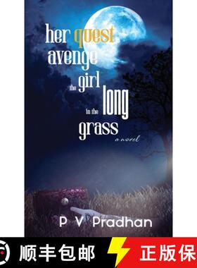 预订 her quest to avenge the girl in the long grass [9781965408704]