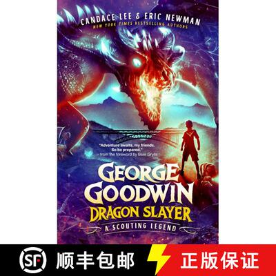 【3-4周达】精装 George Goodwin, Dragon Slayer : A Scouting Legend [9780593602751]