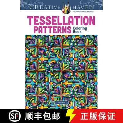 预订 Creative Haven Tessellation Patterns Coloring Book (Creative Haven) [9780486491653]