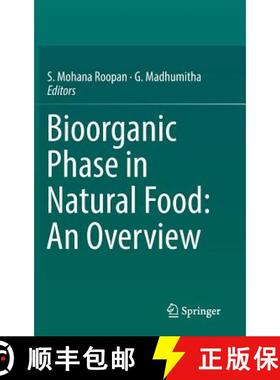 【3-4周达】Bioorganic Phase in Natural Food: An Overview [9783319742090]