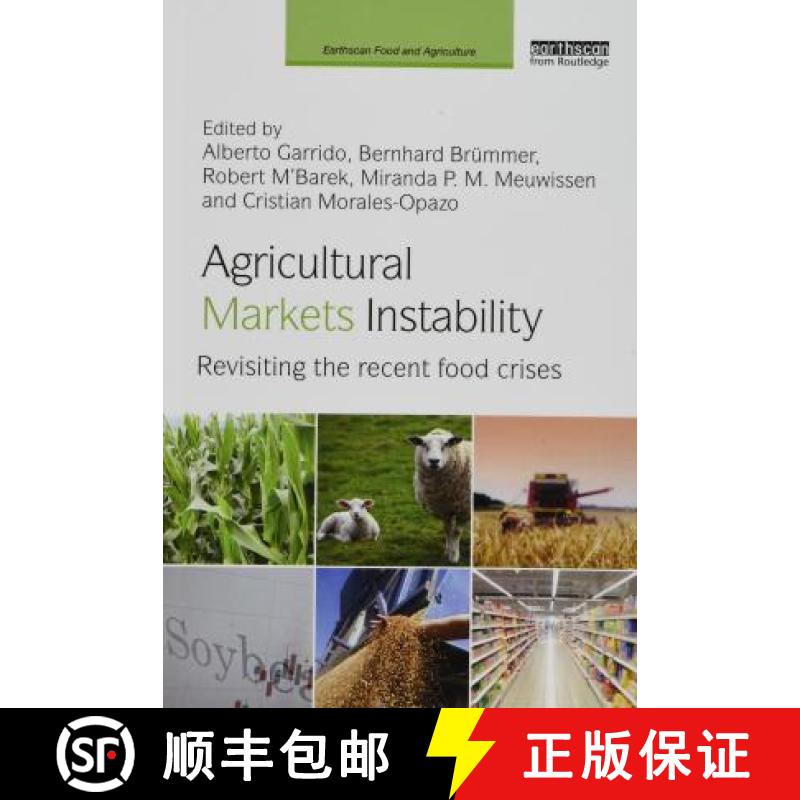 【3-4周达】Agricultural Markets Instability: Revisiting the Recent Food Crises [9781138588943]