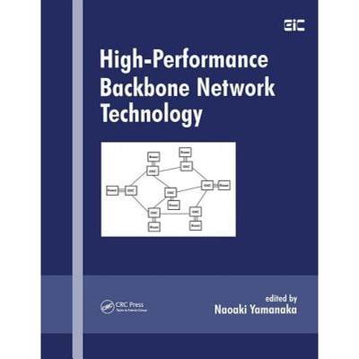 【4周达】High-Performance Backbone Network Technology [9780824753214]