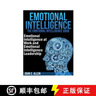 【3-4周达】Emotional Intelligence: The Emotional Intelligence Book -- Emotional Intelligence at Work ... [9781631876059]