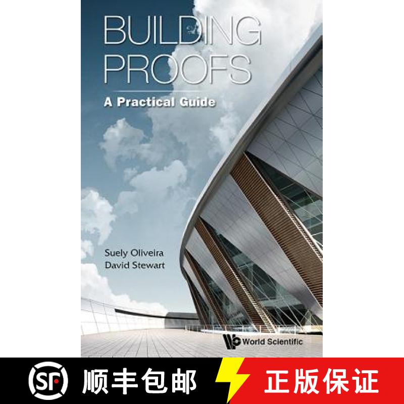 【3-4周达】Building Proofs : A Practical Guide [9789814641296]