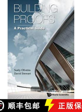【3-4周达】Building Proofs : A Practical Guide [9789814641296]