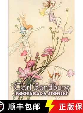 【3-4周达】Rootabaga Stories by Carl Sandburg, Fiction, Action & Adventure, Fairy Tales & Folklore [9781606644256]