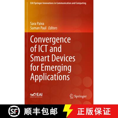 【3-4周达】Convergence of ICT and Smart Devices for Emerging Applications [9783030413705]