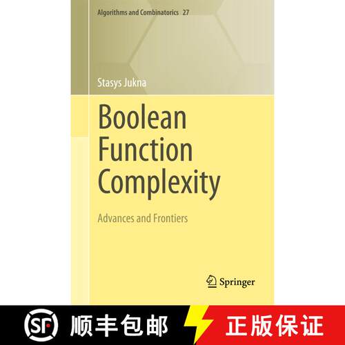 【3-4周达】Boolean Function Complexity : Advances and Frontiers [9783642431449]