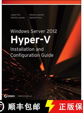预订 Windows Server 2012 Hyper-V Installation And Configuration Guide [Wiley计算机] [9781118486498]