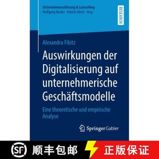 Eine 9783658392055 Auswirkungen auf unternehmerische Digitalisierung 4周达 der theoretisch... Geschäftsmodelle
