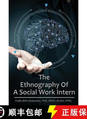 预订 The Ethnography of a Social Work Intern [9781957546018]
