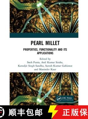 【3-4周达】Pearl Millet: Properties, Functionality and Its Applications [9780367354862]