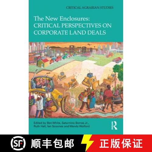 【3-4周达】精装 The New Enclosures: Critical Perspectives on Corporate Land Deals: Critical Perspecti... [9780415823746]