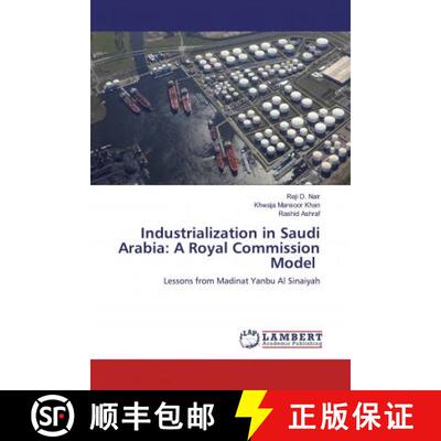 预订 Industrialization in Saudi Arabia: A Royal Commission Model [9786200480576]