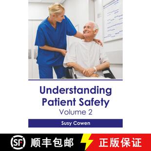 Understanding Patient Safety 4周达 Volume 9798887405452