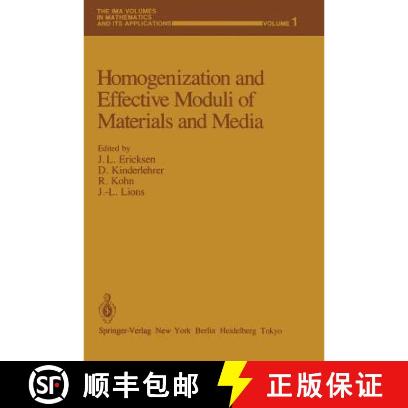 【3-4周达】Homogenization and Effective Moduli of Materials and Media [9781461386483]